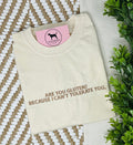 ARE YOU GLUTEN? BECAUSE I CAN'T TOLERATE YOU. Custom Embroidered T-shirt or Sweatshirt