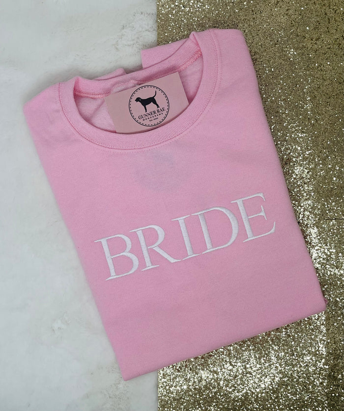 BRIDE Custom Embroidered T-shirt or Sweatshirt TNR FONT