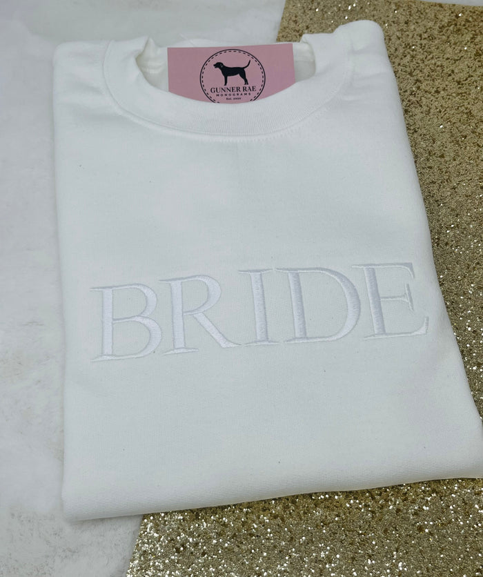 BRIDE Custom Embroidered T-shirt or Sweatshirt TNR FONT