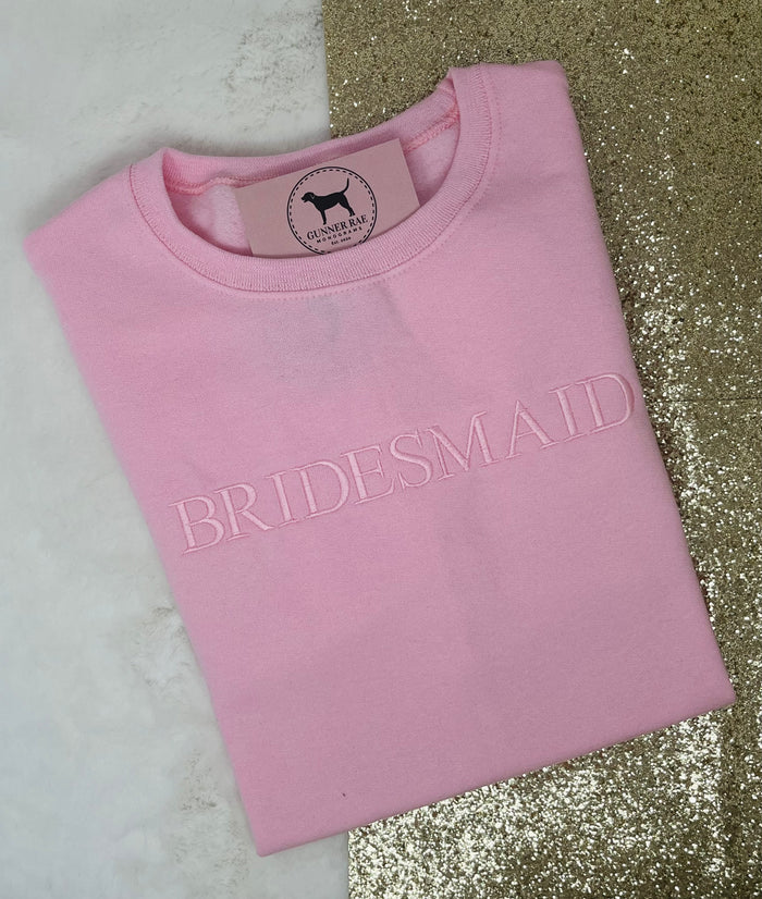 BRIDESMAID Custom Embroidered T-shirt or Sweatshirt TNR FONT