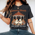 GILMORE GHOULS Graphic T-shirt or Sweatshirt