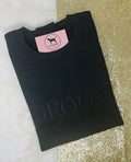 GROOM Custom Embroidered T-shirt or Sweatshirt TNR FONT