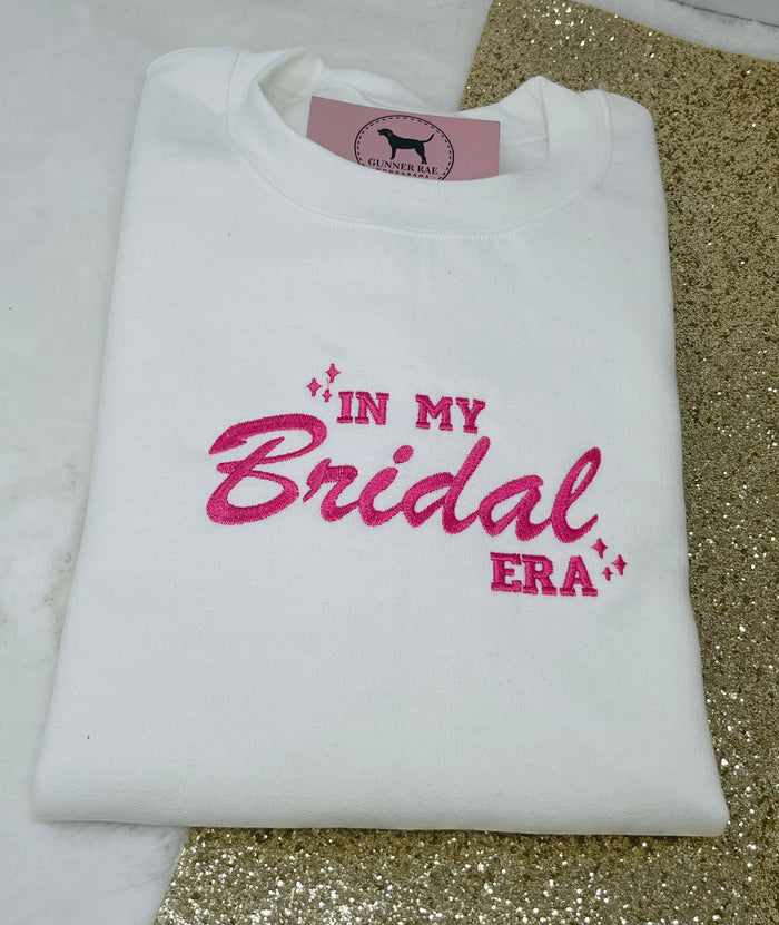 IN MY BRIDAL ERA Custom Embroidered T-shirt or Sweatshirt
