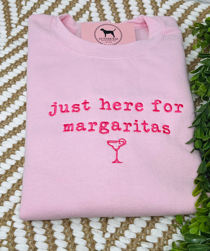 JUST HERE FOR THE MARGARITAS Embroidered T-shirt or Sweatshirt