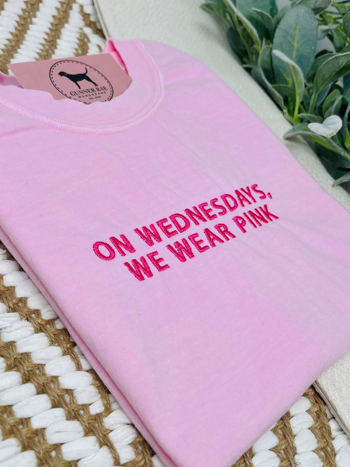 ON WEDNESDAYS WE WEAR PINK Custom Embroidered T-shirt or Sweatshirt