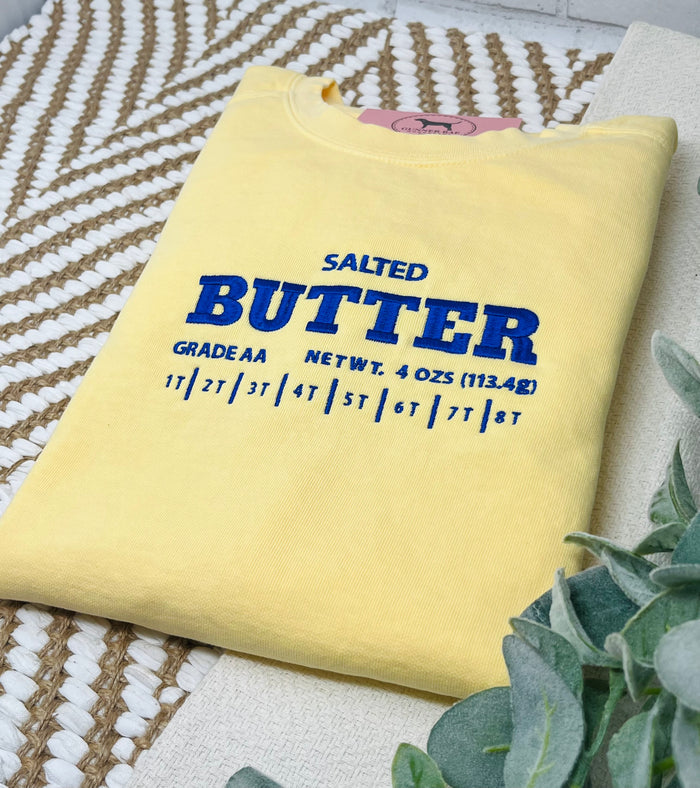 SALTED BUTTER Custom Embroidered T-shirt or Sweatshirt