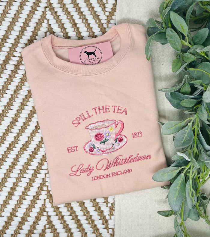SPILL THE TEA Custom Embroidered T-shirt or Sweatshirt